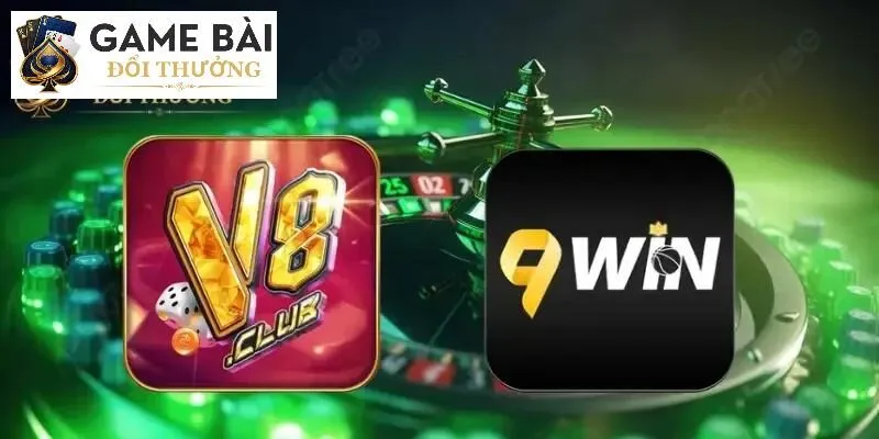 So sánh 9Win và V8Club chi tiết đầy đủ nhất So sánh 9Win và V8Club chi tiết đầy đủ nhất