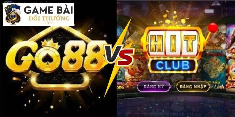 So Sánh Cổng Game Hitclub Và Go88 - Sân Chơi Nào Đáng Thử? 2 Thông tin sơ lược về 2 cổng game trực tuyến Go88 và Hitclub